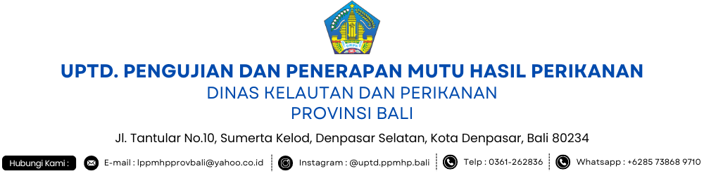 UPTD. Pengujian dan Penerapan Mutu Hasil Perikanan